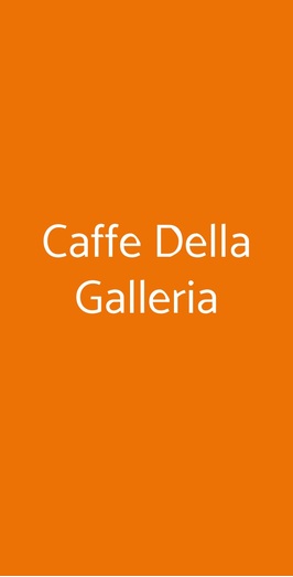 Caffe Della Galleria, Firenze