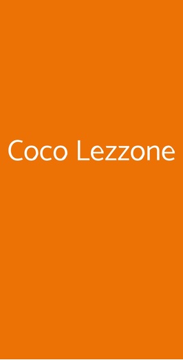 Coco Lezzone, Firenze