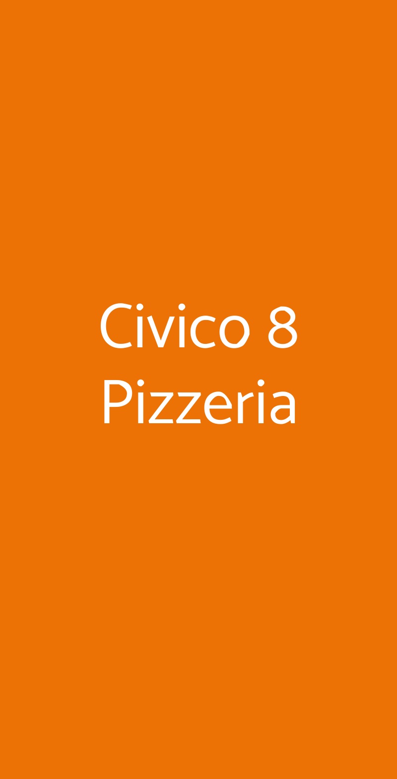 Civico 8 Pizzeria Piove di Sacco menù 1 pagina