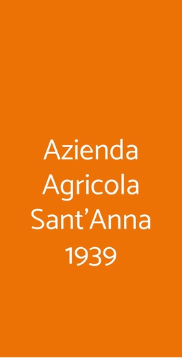 Azienda Agricola Sant'anna 1939, Eupilio