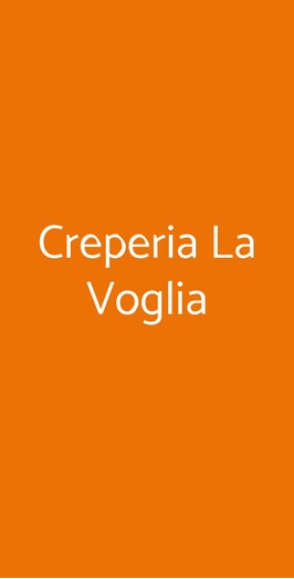 Creperia La Voglia, Padova