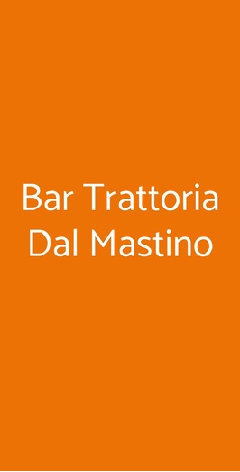Bar Trattoria Dal Mastino, Padova