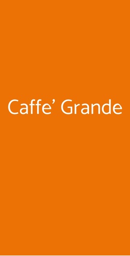 Caffe' Grande, Rivergaro