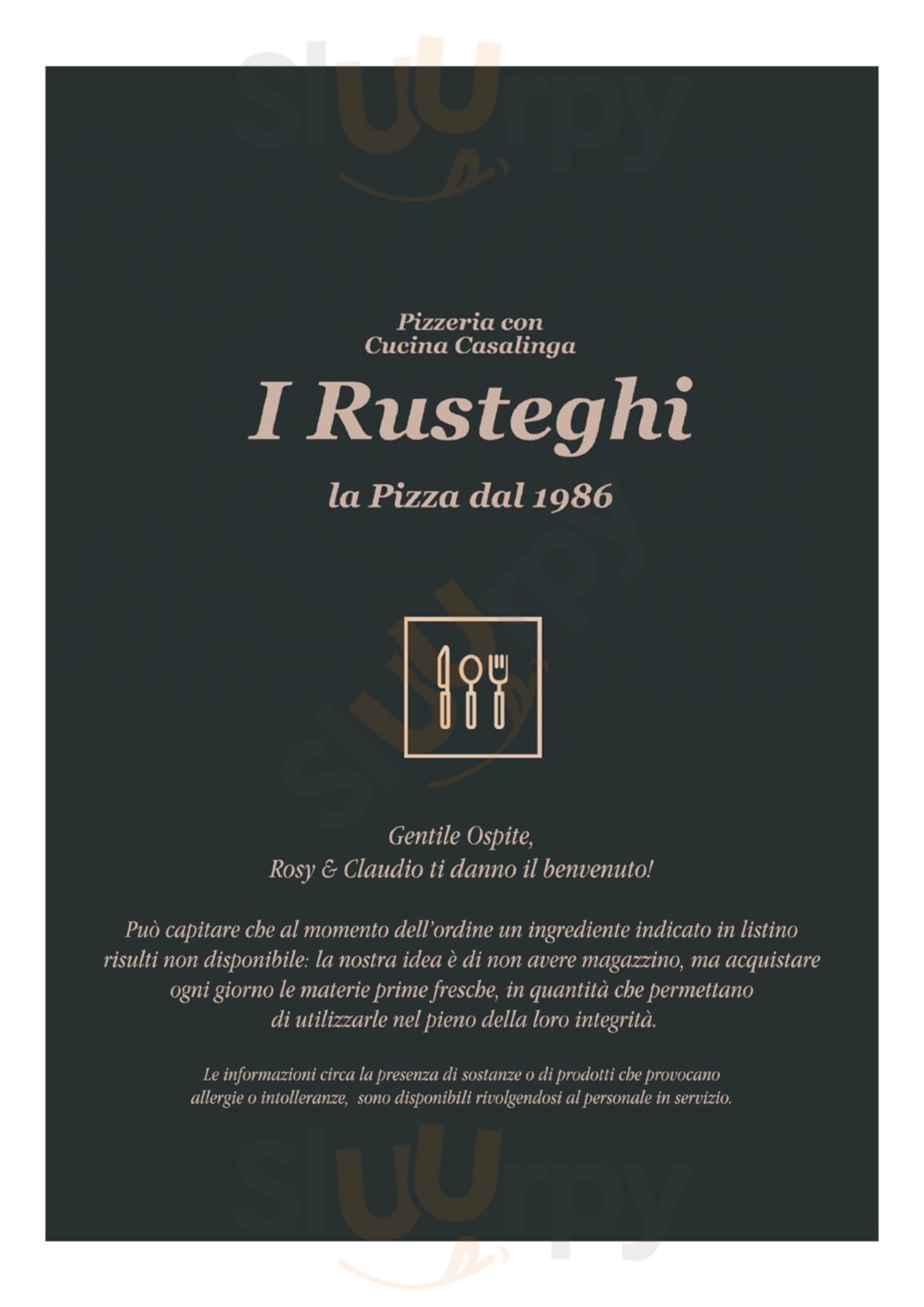 Pizzeria I Rusteghi, Nove