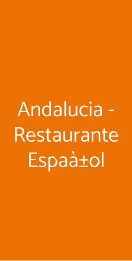 Andalucia - Restaurante Espaà±ol, L'Aquila