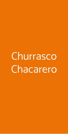 Churrasco Chacarero, Reggio Emilia