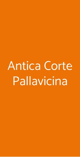 Antica Corte Pallavicina, Polesine Parmense