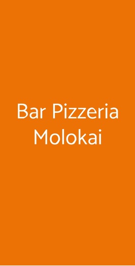 Bar Pizzeria Molokai, Lecce