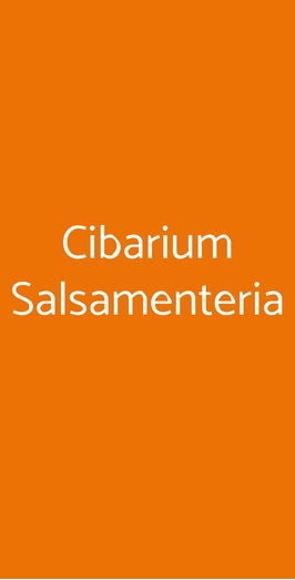 Cibarium Salsamenteria, Fontanellato