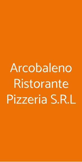 Arcobaleno Ristorante Pizzeria S.r.l, Viareggio