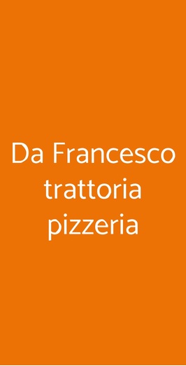 Da Francesco Trattoria Pizzeria, Lucca