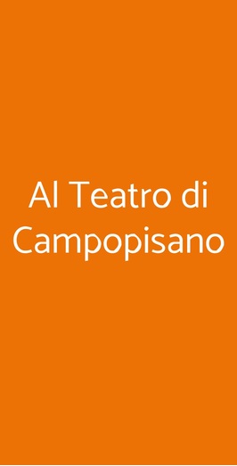 Al Teatro Di Campopisano, Genova