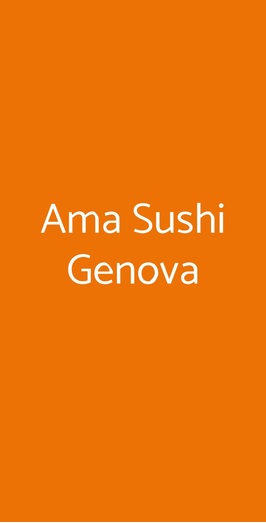 Ama Sushi Genova, Genova