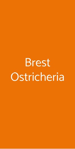 Brest Ostricheria, Verona