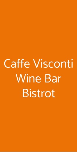 Caffe Visconti Wine Bar Bistrot, Valeggio Sul Mincio