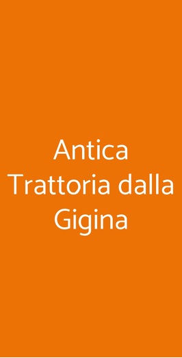 Antica Trattoria Dalla Gigina