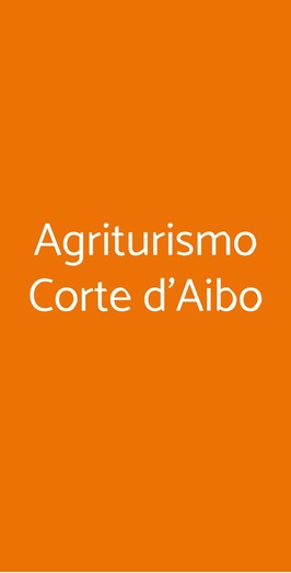 Agriturismo Corte D'aibo, Castello d'Argile