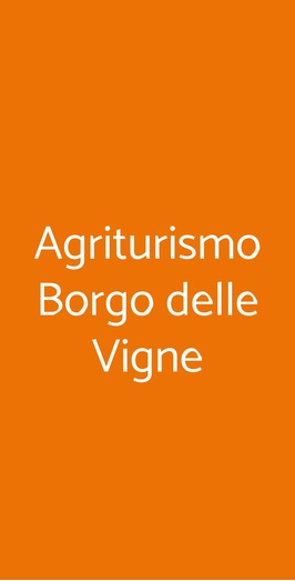 Agriturismo Borgo Delle Vigne, Zola Predosa