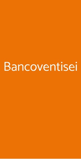 Bancoventisei, Latina
