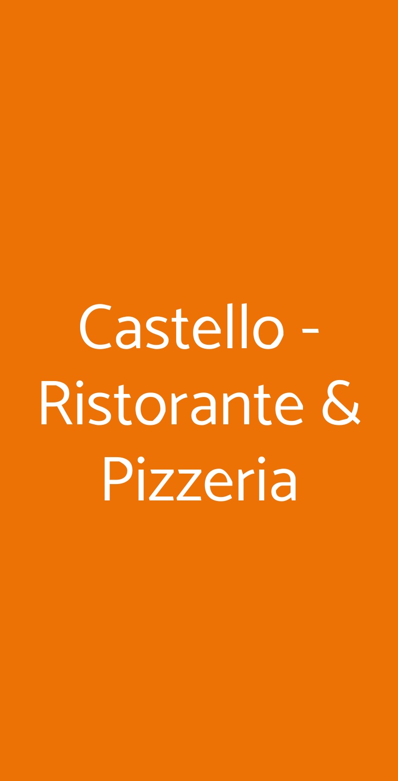 Castello - Ristorante & Pizzeria Vignola menù 1 pagina