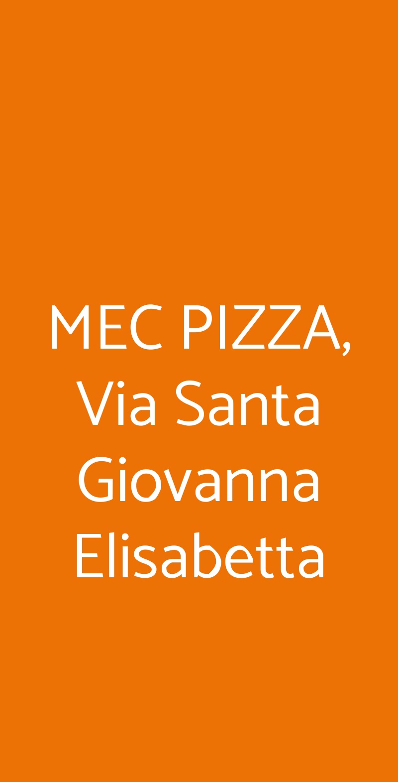 MEC PIZZA, Via Santa Giovanna Elisabetta Roma menù 1 pagina