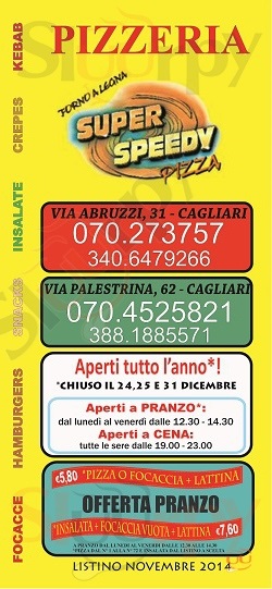 SUPER SPEEDY PIZZA, Via Palestrina Cagliari menù 1 pagina