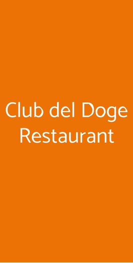 Club Del Doge Restaurant, Venezia