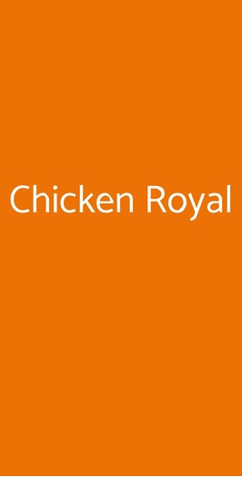 Chicken Royal, Mestre