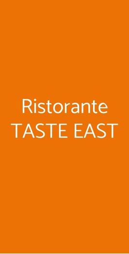 Ristorante Taste East, Roma