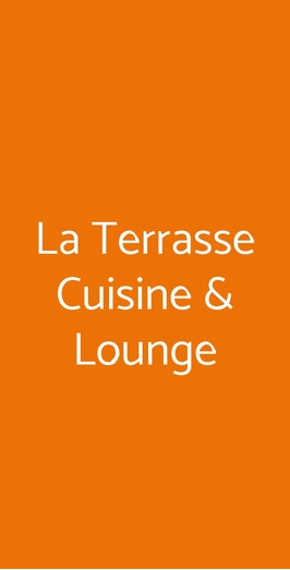 La Terrasse Cuisine & Lounge, Roma