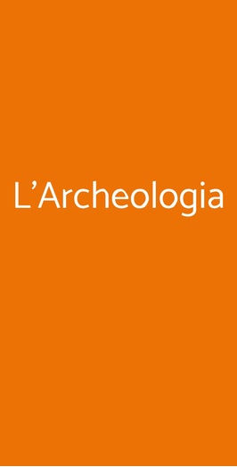 L'archeologia, Roma