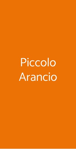 Piccolo Arancio, Roma