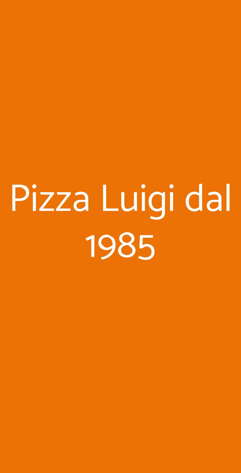 Pizza Luigi dal 1985 Roma menù 1 pagina