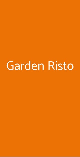 Garden Risto