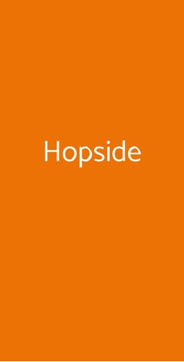 Hopside, Roma