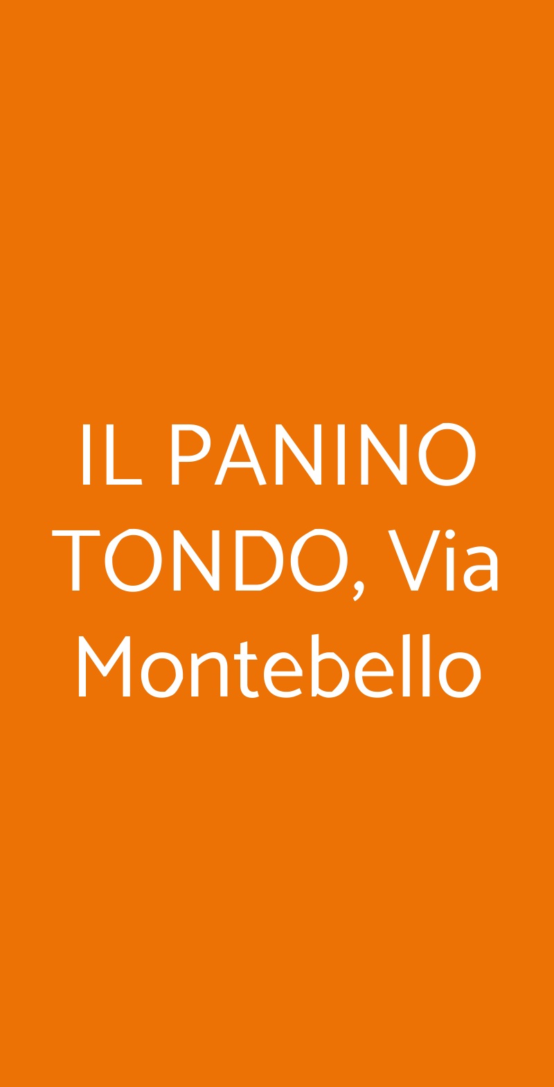 IL PANINO TONDO, Via Montebello Firenze menù 1 pagina