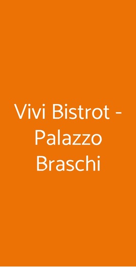 Vivi Bistrot - Palazzo Braschi, Roma