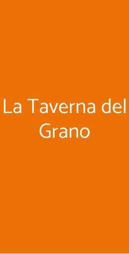 La Taverna Del Grano, Roma