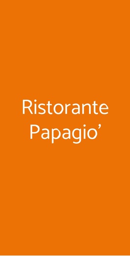 Ristorante Papagio', Roma