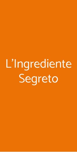L'ingrediente Segreto, Roma