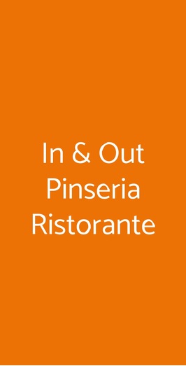 In & Out Pinseria Ristorante, Roma