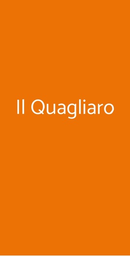 Il Quagliaro