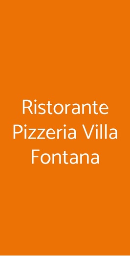 Ristorante Pizzeria Villa Fontana, Roma