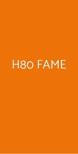 H80 Fame, Roma