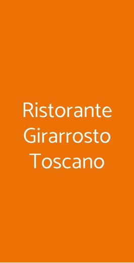 Ristorante Girarrosto Toscano