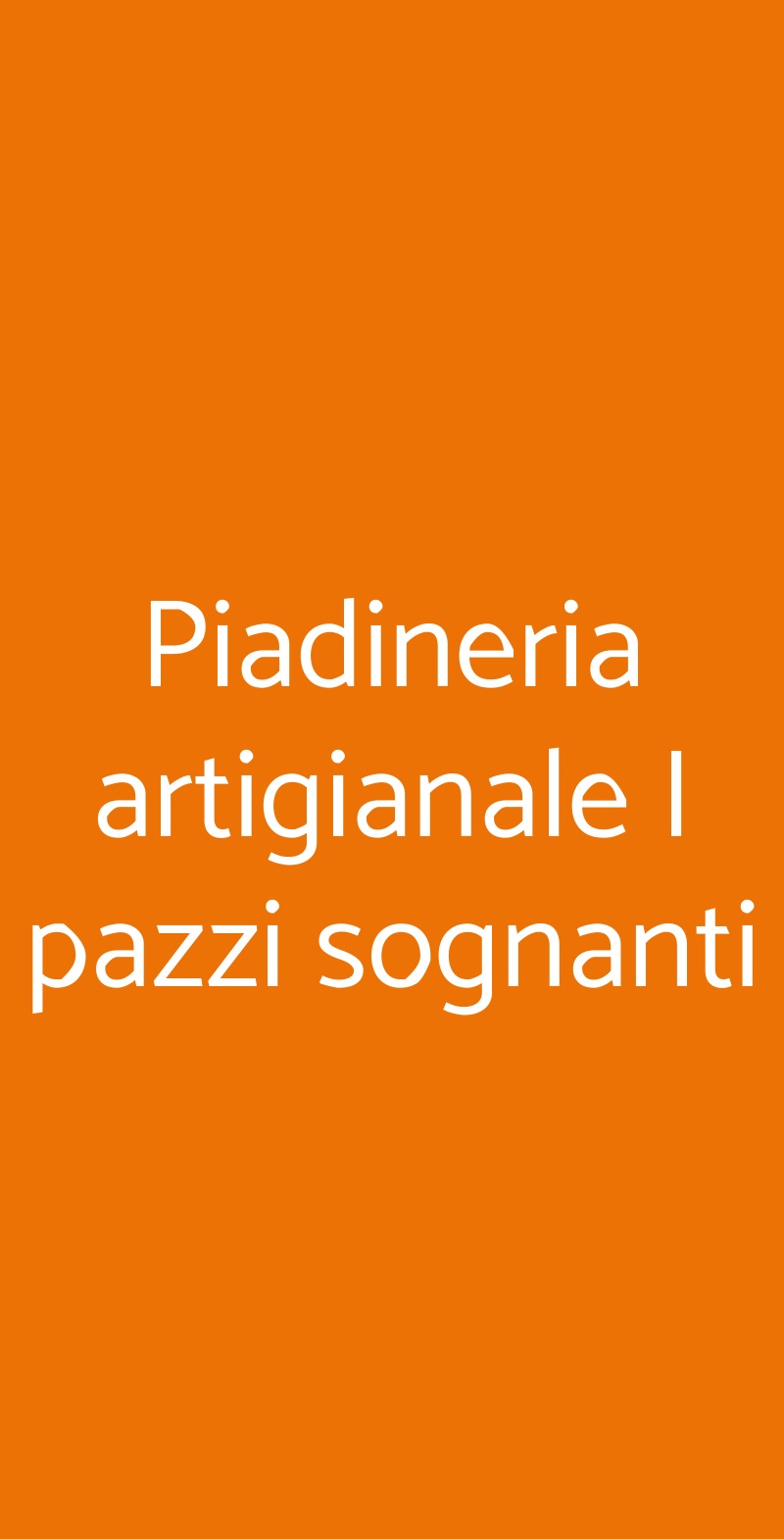 Piadineria Artigianale I Pazzi Sognanti, Roma