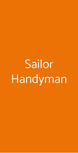 Sailor Handyman, Roma