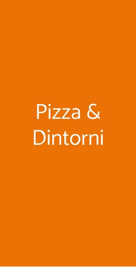 Pizza & Dintorni, Roma