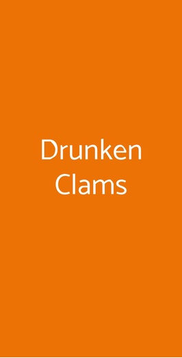 Drunken Clams, Roma