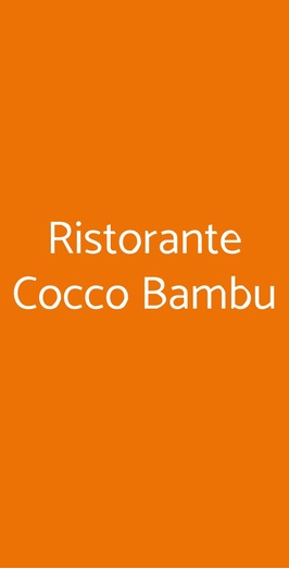 Ristorante Cocco Bambu, Roma